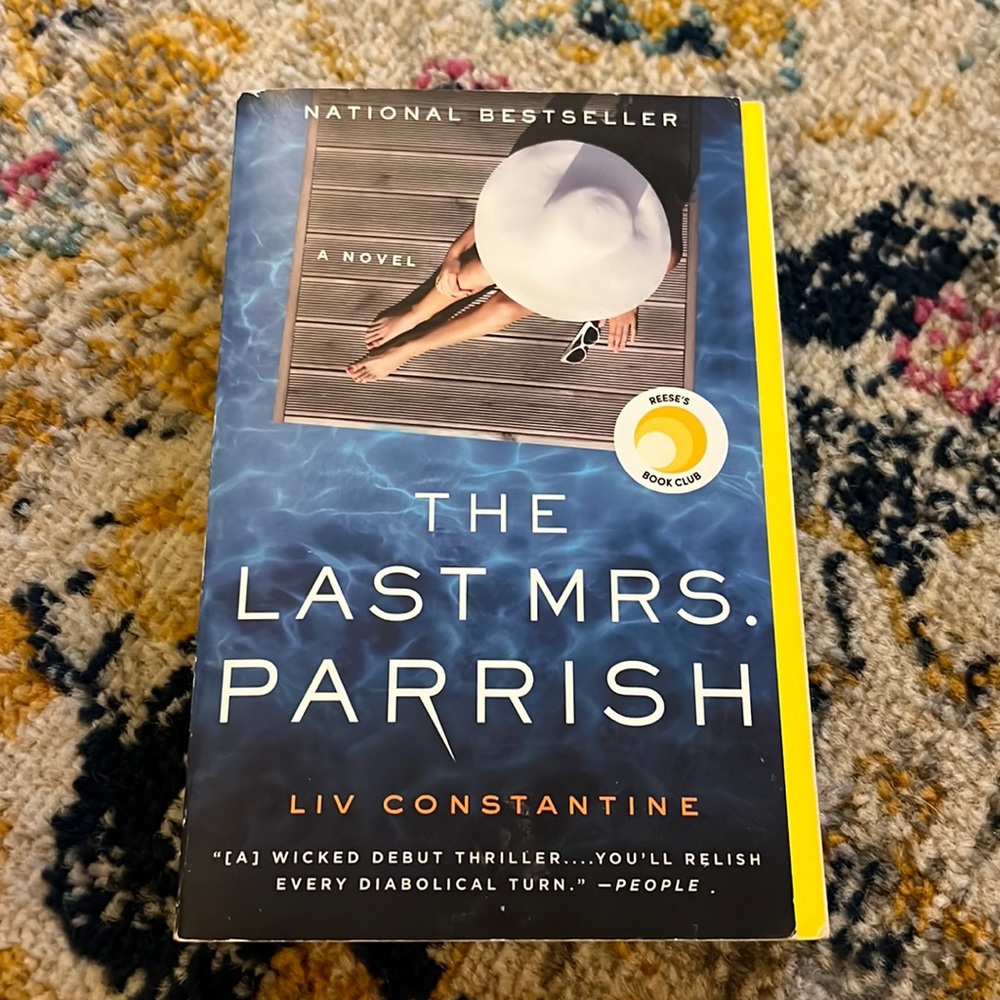 The Last Mrs. Parrish by Liv Constantine